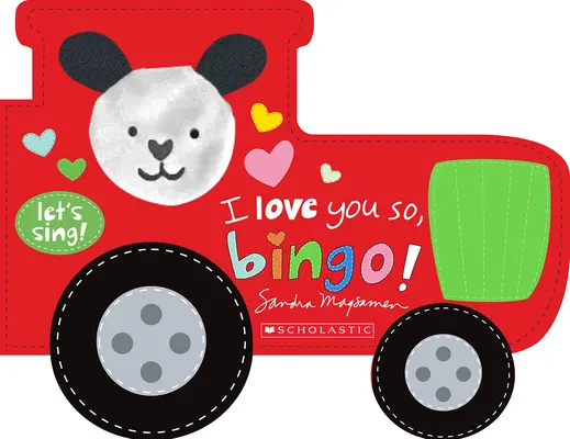 I Love You So, Bingo! (egy Let's Sing Board Book) - I Love You So, Bingo! (a Let's Sing Board Book)