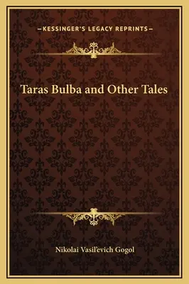 Tarasz Bulba és más mesék - Taras Bulba and Other Tales