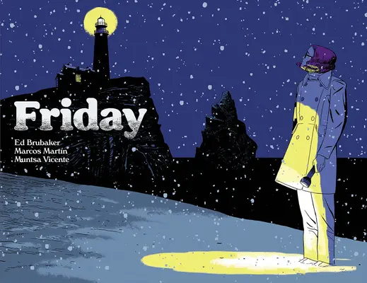 Péntek, második könyv: Egy hideg téli éjszakán - Friday, Book Two: On a Cold Winter's Night