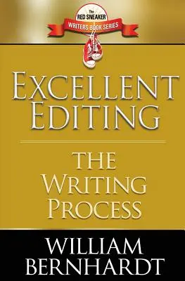 Kiváló szerkesztés: Az írás folyamata - Excellent Editing: The Writing Process