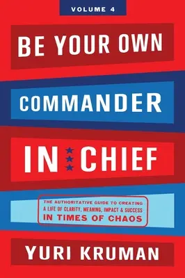 Légy a saját főparancsnokod 4. kötet: Isten/Univerzum - Be Your Own Commander In Chief Volume 4: G-d/Universe