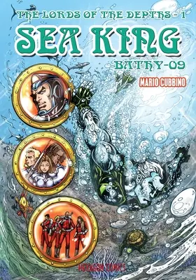 A mélység urai #1: A tengeri király - The Lords of the Depths #1: The Sea King