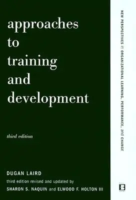 A képzés és fejlesztés megközelítései - Approaches to Training and Development