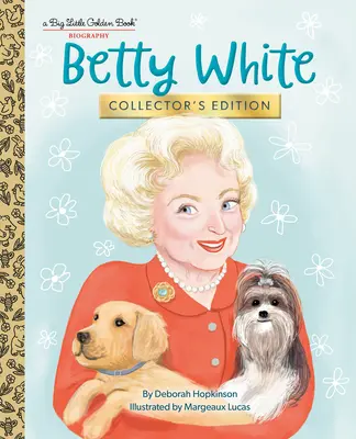 Betty White: Betty White White: Collector's Edition - Betty White: Collector's Edition