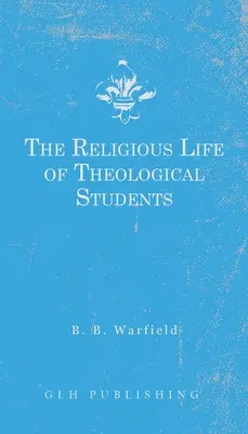 A teológiai hallgatók vallásos élete - The Religious Life of Theological Students