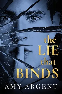 The Lie That Binds