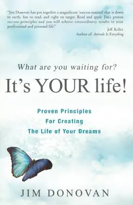 Mire vársz még: Ez a te életed! - What Are You Waiting For?: It's Your Life!