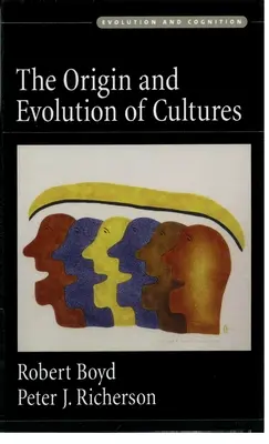 A kultúrák eredete és fejlődése - The Origin and Evolution of Cultures