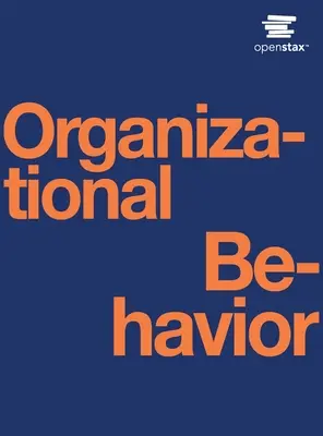 Szervezeti viselkedés - Organizational Behavior