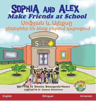 Sophia és Alex barátkozik az iskolában: Սոֆյան և Ալեքսը ըն&# - Sophia and Alex Make Friends at School: Սոֆյան և Ալեքսը ըն&#