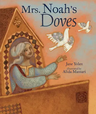 Noé asszony galambjai - Mrs. Noah's Doves