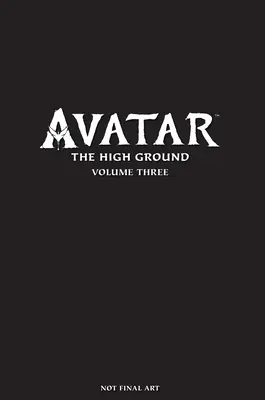 Avatar: The High Ground 3. kötet - Avatar: The High Ground Volume 3