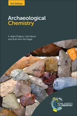 Régészeti kémia - Archaeological Chemistry