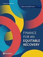 2022. évi világfejlesztési jelentés: Pénzügyek a méltányos fellendülés érdekében - World Development Report 2022: Finance for an Equitable Recovery