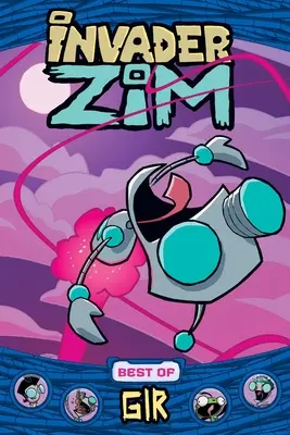 Invader Zim: Best of Gir, 1. - Invader Zim Best of Gir, 1