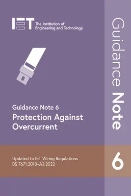 6. útmutató: Túláram elleni védelem - Guidance Note 6: Protection Against Overcurrent