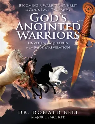 Isten felkent harcosai - God's Anointed Warriors