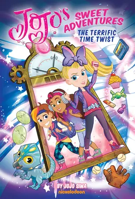 A csodálatos időcsavar (Jojo édes kalandjai #2): Grafikus regény - The Terrific Time Twist (Jojo's Sweet Adventures #2): A Graphic Novel