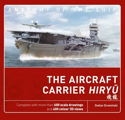 A Hiryu repülőgép-hordozó - The Aircraft Carrier Hiryu