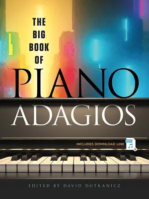 Kniha klavírních adagií pro začátečníky - The Beginner's Book of Piano Adagios