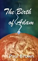 Ádám születése - The Birth of Adam