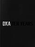 Dxa Nyc: A történelemre épülő tíz év - Dxa Nyc: Ten Years of Building on History