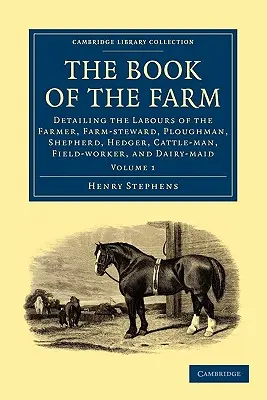 A tanya könyve - 1. kötet - The Book of the Farm - Volume 1