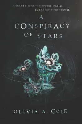 A csillagok összeesküvése - A Conspiracy of Stars