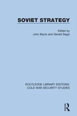 Szovjet stratégia - Soviet Strategy