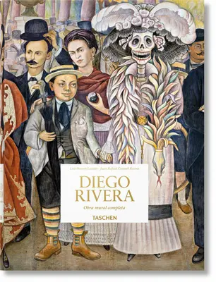 Diego Rivera. Az összes falfestmény - Diego Rivera. Obra Mural Completa