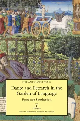 Dante és Petrarca a nyelv kertjében - Dante and Petrarch in the Garden of Language