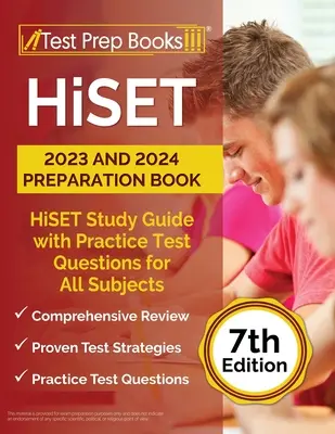 HiSET 2023 és 2024 felkészítő könyv: HiSET Study Guide with Practice Test Questions for All Subjects [7. kiadás] - HiSET 2023 and 2024 Preparation Book: HiSET Study Guide with Practice Test Questions for All Subjects [7th Edition]