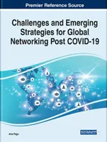 A COVID-19 utáni globális hálózatépítés kutatási kézikönyve - Handbook of Research on Global Networking Post COVID-19