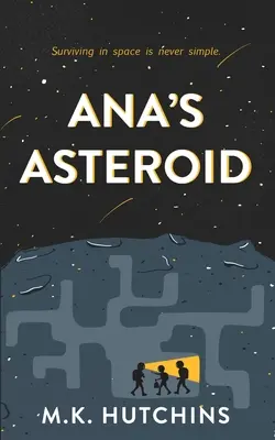 Ana aszteroidája - Ana's Asteroid