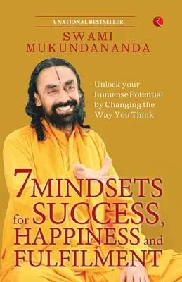 7 gondolkodásmód a sikerhez, boldogsághoz és kiteljesedéshez - 7 Mindsets for Success, Happiness and Fulfilment