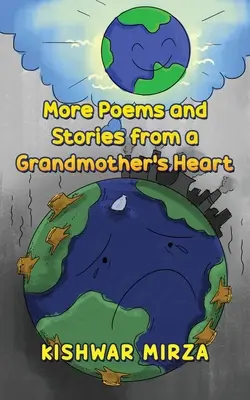 További versek és történetek egy nagymama szívéből - More Poems and Stories from a Grandmother's Heart