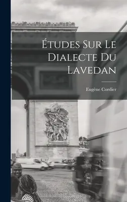 tudes Sur Le Dialecte Du Lavedan - tudes Sur Le Dialecte Du Lavedan - tudes Sur Le Dialecte Du Lavedan