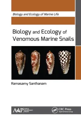 A mérges tengeri csigák biológiája és ökológiája - Biology and Ecology of Venomous Marine Snails