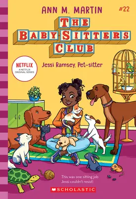 Jessi Ramsey, a kisállat-szitter (a Babysitterek klubja #22) - Jessi Ramsey, Pet-Sitter (the Baby-Sitters Club #22)