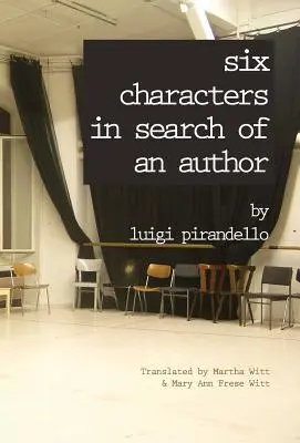 Hat karakter egy szerzőt keresve - Six Characters in Search of an Author