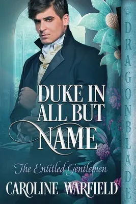 Herceg mindenben, csak a nevében nem - Duke in All But Name