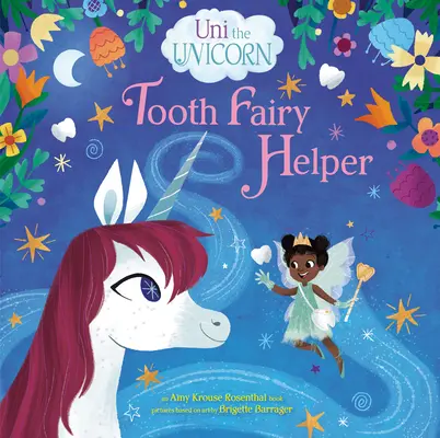 Uni az egyszarvú: Fogtündér Segítő - Uni the Unicorn: Tooth Fairy Helper