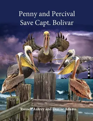 Penny és Percival megmenti Bolivar kapitányt - Penny and Percival Save Capt. Bolivar