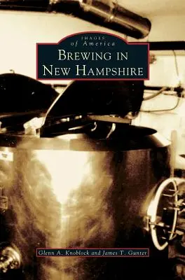 Sörfőzés New Hampshire-ben - Brewing in New Hampshire