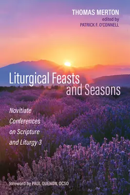 Liturgikus ünnepek és évszakok - Liturgical Feasts and Seasons