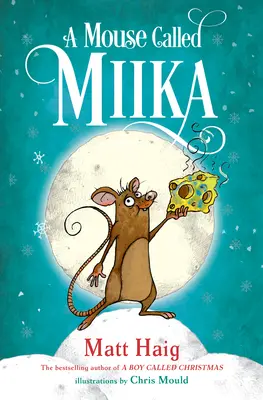 Egy Miika nevű egér - A Mouse Called Miika