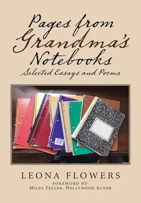 Pages from Grandma's Notebooks: Válogatott esszék és versek - Pages from Grandma's Notebooks: Selected Essays and Poems