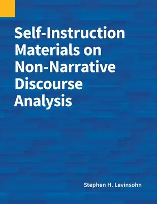 Önképző anyagok a nem elbeszélő diskurzuselemzésről - Self-Instruction Materials on Non-Narrative Discourse Analysis