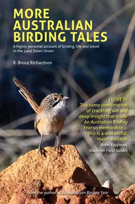 További ausztrál madarászmesék - More Australian Birding Tales