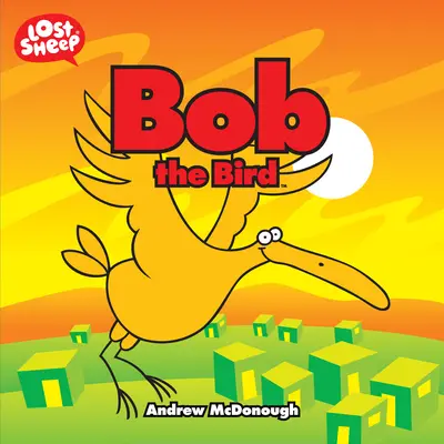 Bob, a madár - Bob the Bird